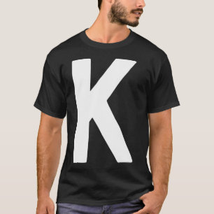 Buchstabe K groß und fett weiß T-Shirt