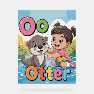 Buchstabe O Alphabetposter – O ist für Otter Süß Acrylschild