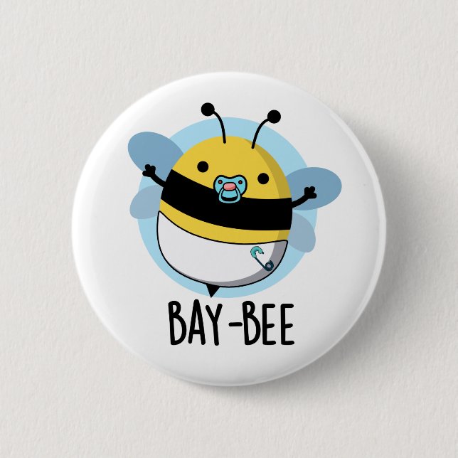 Bucht-Biene Funny Baby Bee Pun Button (Vorderseite)