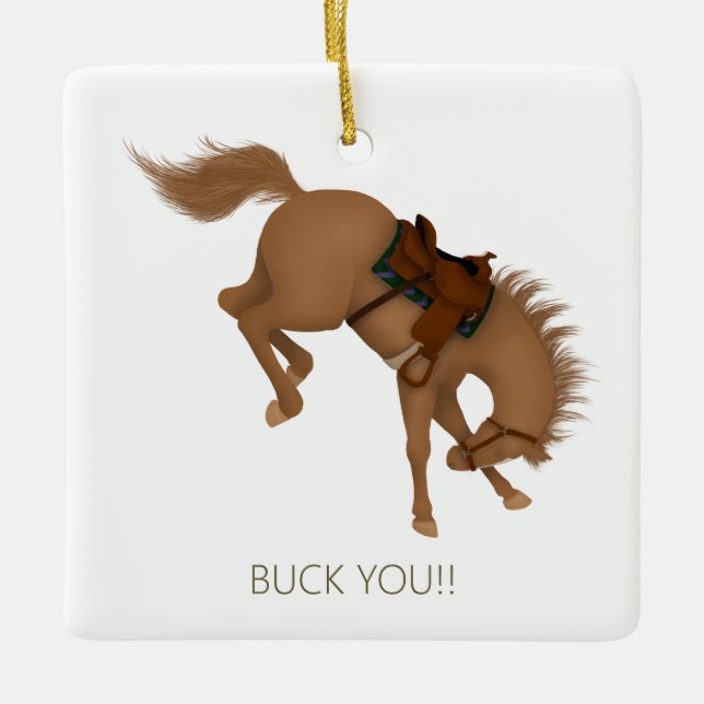Buck dich! Funny Brown Horse Keramikornament (Vorderseite)