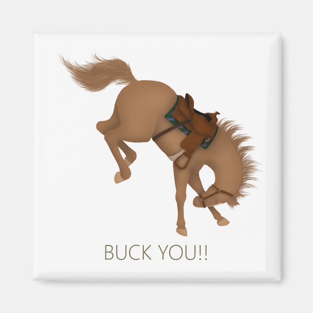 Buck dich! Funny Brown Horse Magnet (Vorne)