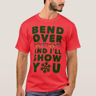 Bück dich und ich zeige es dir vintage T-Shirt