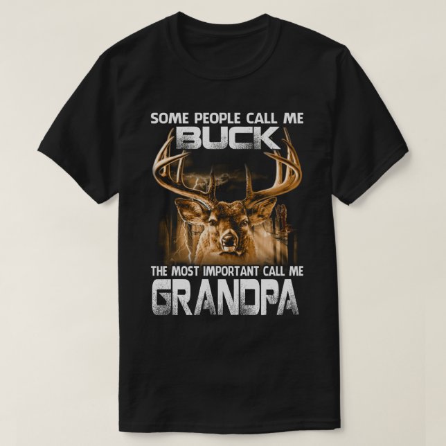Buck die wichtigsten nennen mich GRANDPA T-Shirt (Design vorne)