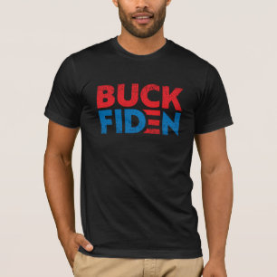 Buck Fiden F Biden pro Trump 2024 Wahl T-Shirt