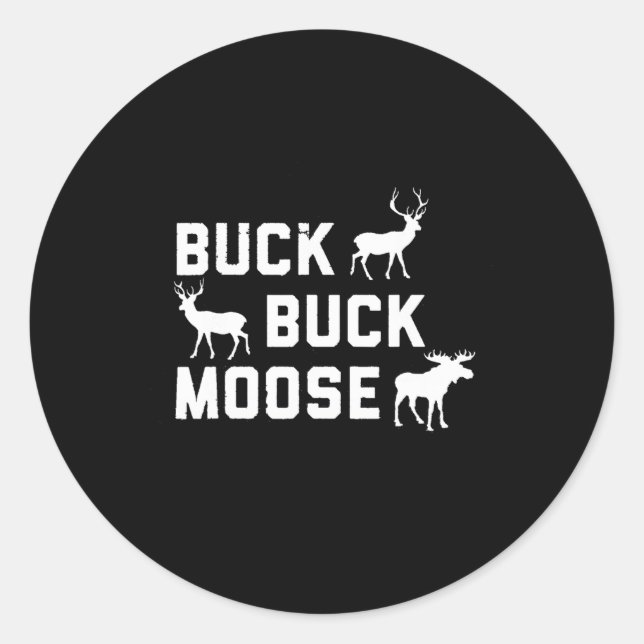Buck Moose Funny Junting Saison Runder Aufkleber (Vorderseite)