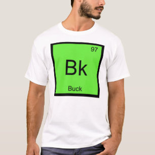 Buck Name Chemie Element Periodensystem T-Shirt