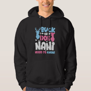 Buck oder Doe Nani muss wissen, wie das Geschlecht Hoodie