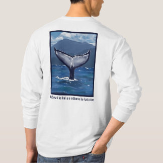 Buckelwalschwedel Hawaiianisches Zitat T-Shirt