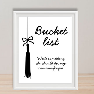 Bucket List Station Black & White Graduation Sign Poster