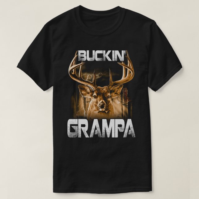 Buckin' Grampe des Hirschjägers T-Shirt (Design vorne)