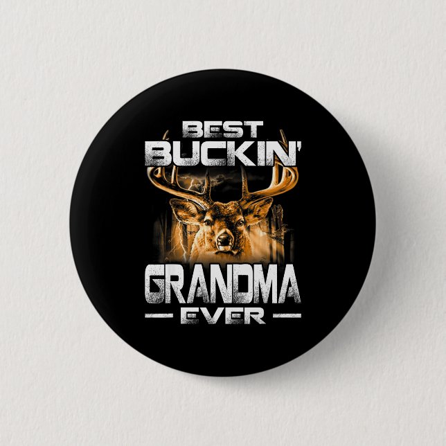 Buckin' Grandma Ever Shirt Deer Hunting Bucking Fa Button (Vorderseite)
