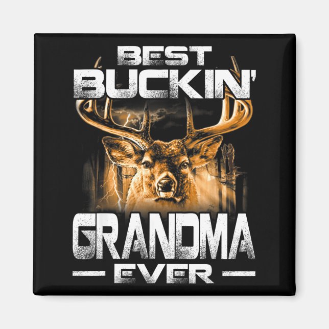 Buckin' Grandma Ever Shirt Deer Hunting Bucking Fa Magnet (Vorne)