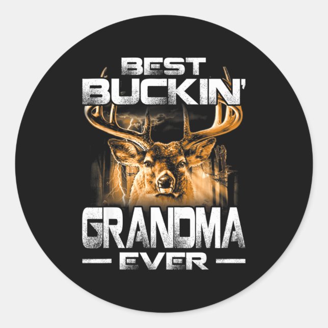 Buckin' Grandma Ever Shirt Deer Hunting Bucking Fa Runder Aufkleber (Vorderseite)
