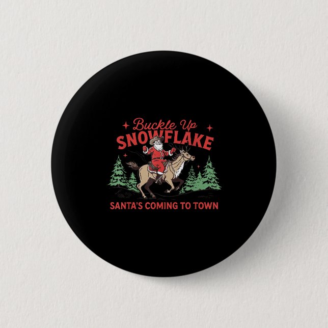 Buckle-up Snowflake Santa's Coming Soon Western Ch Button (Vorderseite)