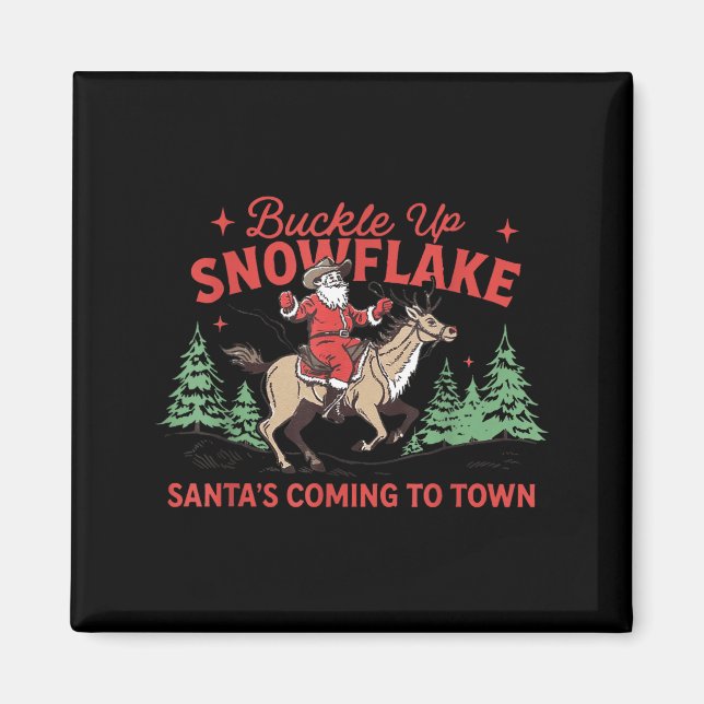 Buckle-up Snowflake Santa's Coming Soon Western Ch Magnet (Vorne)