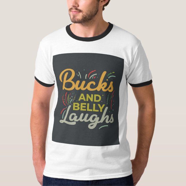 Bucks und Bauch-Lachen T-Shirt (Vorderseite)