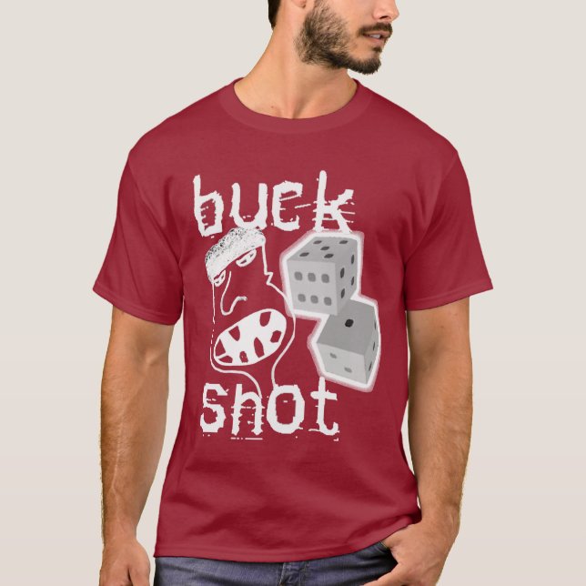 BUCKSHOT2 T-Shirt (Vorderseite)