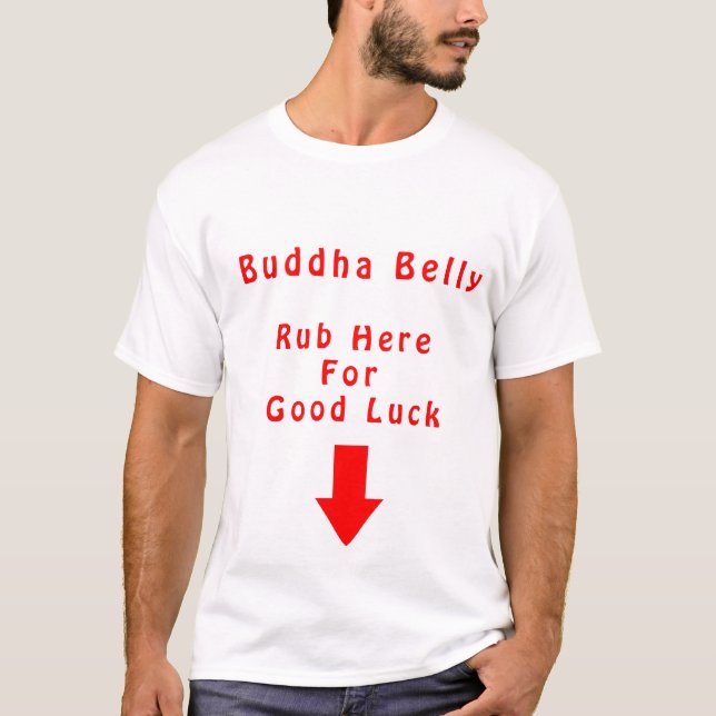 Buddha Belly T - Shirt (Vorderseite)