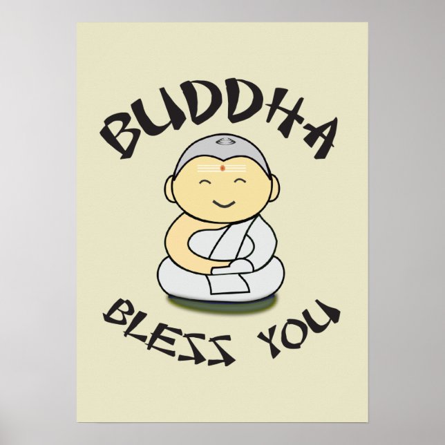 Buddha Bless You - Niedlicher glücklicher Buddha Poster (Vorne)