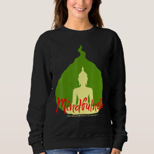 Buddha Gautama Mindfulness Peace Love Kindness M Sweatshirt