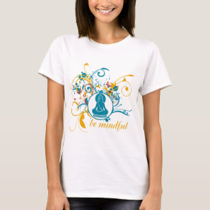 Buddha ist aufmerksam T-Shirt