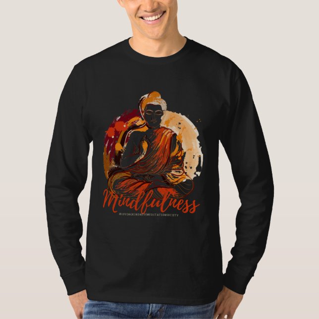 Buddha Mandala Buddhist Mindfulness Buddhism Lovin T-Shirt (Vorderseite)