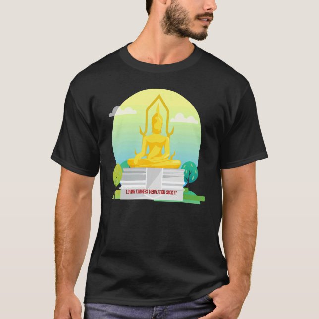 Buddha Mindfulness Buddhist Gautama Buddhism Lovin T-Shirt (Vorderseite)