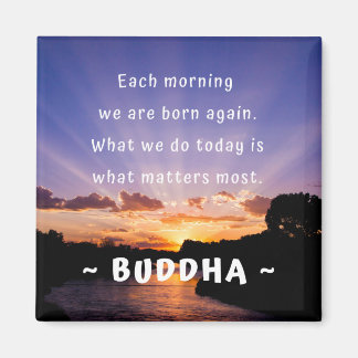 Buddha Morning Zitat Magnet