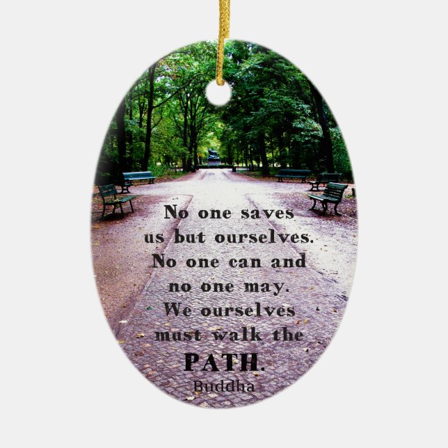 Buddha Path Quote Keramik Ornament (Vorne)