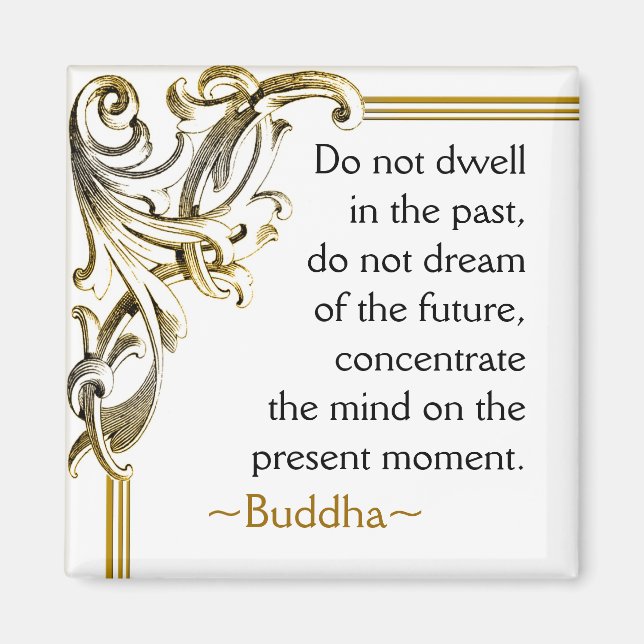 Buddha Quote ~ Motivierend Magnet (Vorne)