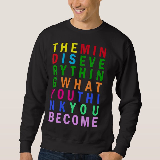 Buddha Übung der Achtsamkeit Regenbogen Inspiratio Sweatshirt (Vorderseite)