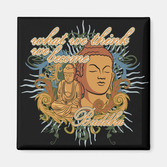 Buddha wird Zitat Magnet (Vorne)