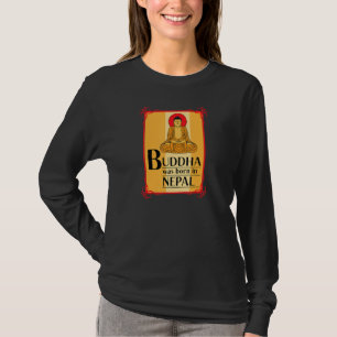 Buddha wurde in Nepal Nepali Nepalese Schrift gesc T-Shirt