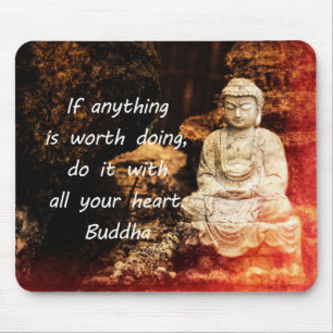 Buddha-Zitat Mousepad