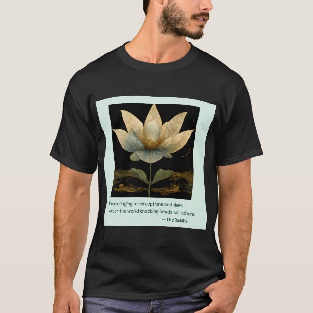 Buddha Zitat über Meinungen Menschen GOLD lotus T-Shirt (Vorderseite)