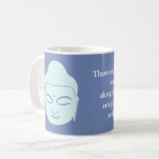 Buddhas Klugheits-Tasse Kaffeetasse