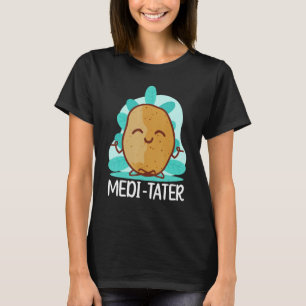 Buddhismus Buddhist Buddha Kartoffel Medi Tater T-Shirt