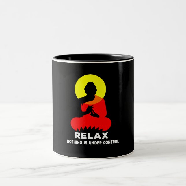 Buddhismus Entspannung ist nichts in Kontrolle gew Zweifarbige Tasse (Mittel)