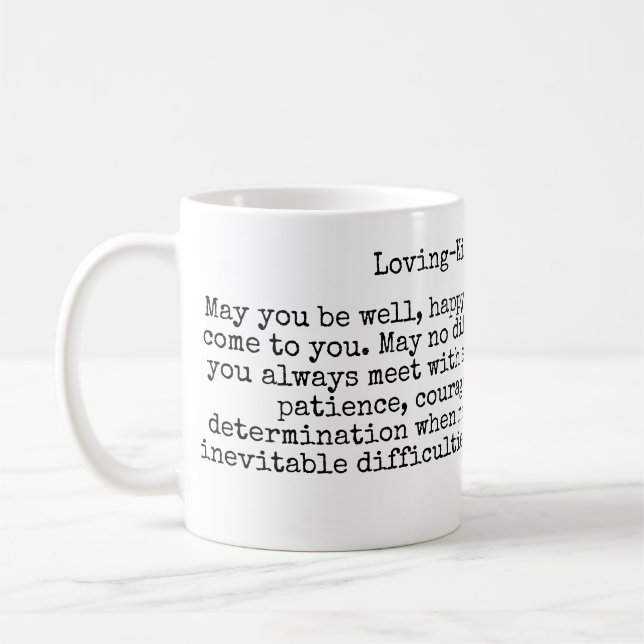 Buddhist Metta Kaffeetasse (Links)