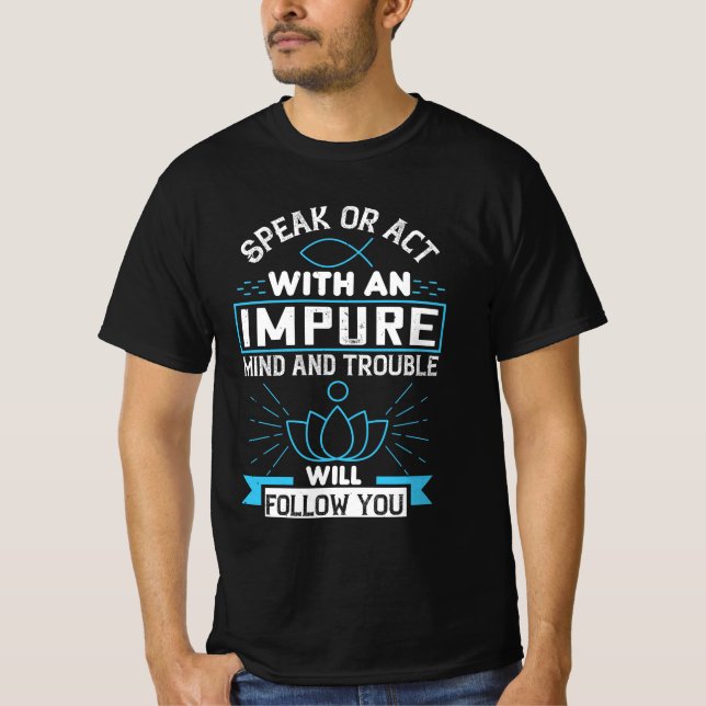 Buddhist quotes Buddhism Gift T-Shirt (Vorderseite)