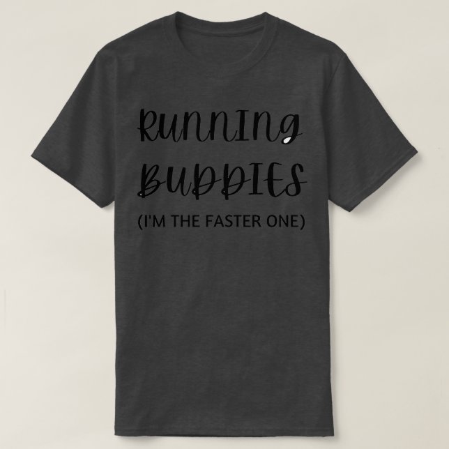 Buddies laufen im schnelleren Einlauf II T-Shirt (Design vorne)