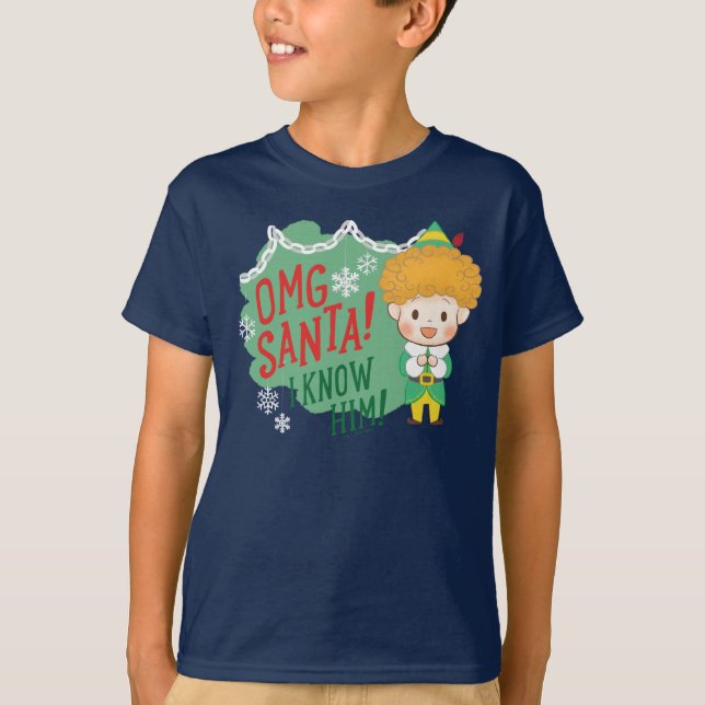 Buddy der Elf OMG Santa! Ich kenne ihn! T-Shirt (Vorderseite)