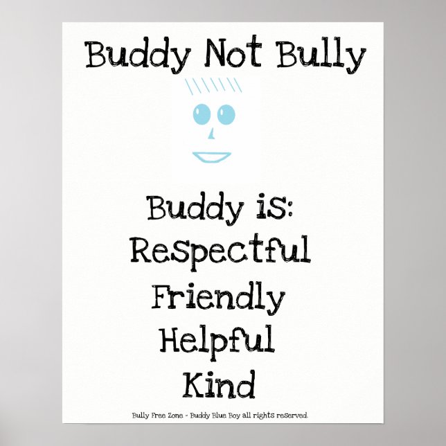 Buddy Not Bully Blue Boy Poster (Vorne)