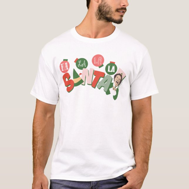 Buddy the Elf | Fa La La La Santa T-Shirt (Vorderseite)