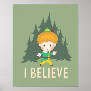 Buddy the Elf Ich glaube Poster