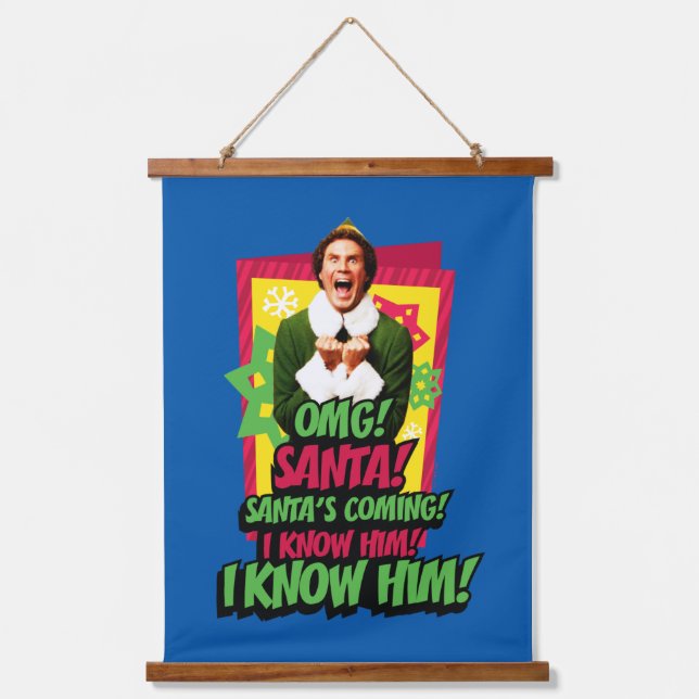 Buddy the Elf | OMG! Santa! Wandteppich Mit Holzrahmen (Vorderseite)