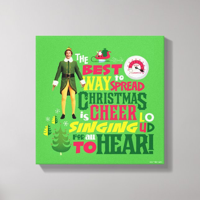 Buddy the Elf | Weihnachts-Cheer Grafik-Zitat Leinwanddruck (Vorderseite)