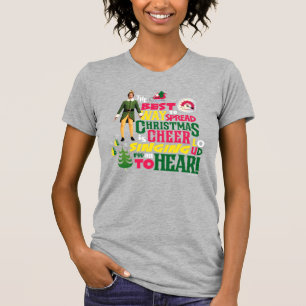 Buddy the Elf   Weihnachts-Cheer Grafik-Zitat T-Shirt