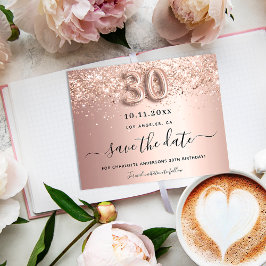 Budget 30. Geburtstag Rose Glitzer Save the Date