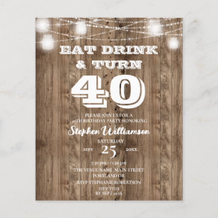 Budget 40. Geburtstag Barn Wood Eat Drink & Turn 4
